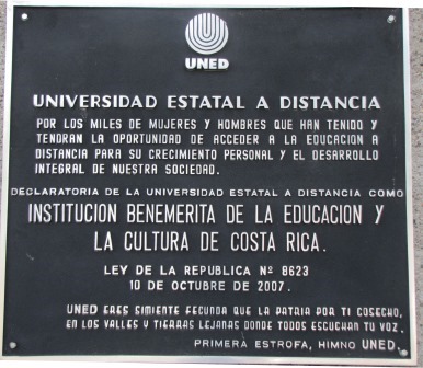 En el Paraninfo Daniel Oduber Quirós se encuentra una placa alusiva al benemeritazgo.