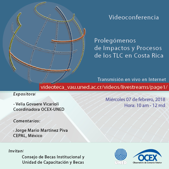 Invitación videoconferencia Prolegómenos impactos y procesos TLC CR